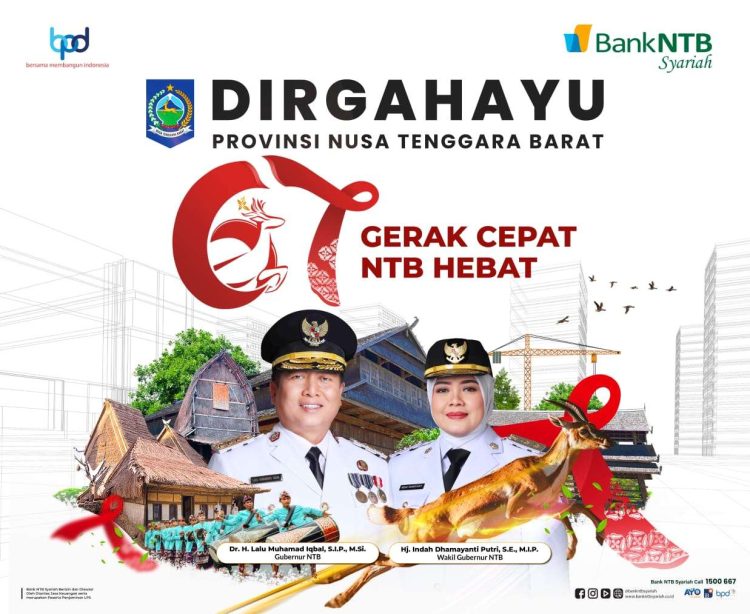 Pemerintah Provinsi NTB Mengucapkan Dirgahayu NTB Yang ke -67 Tahun 2025