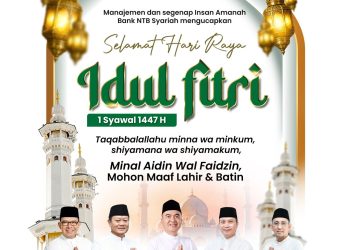 Bank NTB Syariah Menyampaikan Selamat Idul Fitri 1 Syawal 1447 Hijriah