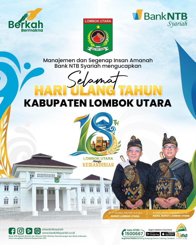 Bank NTB Syariah Mengucapkan Selamat HUT Kabupaten Lombok Utara yang ke 18 Tahun 2026